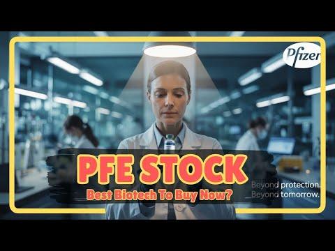 Is Pfizer (PFE) the Best Biotech Stock to Buy Right Now?