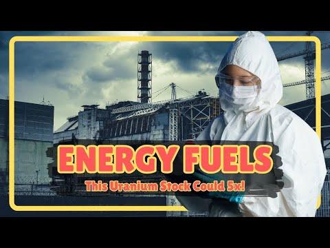Best Uranium Stock to Buy? Why Energy Fuels Could Be It!