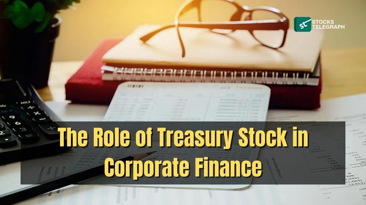 Treasury Stock and Corporate Financial Strategy