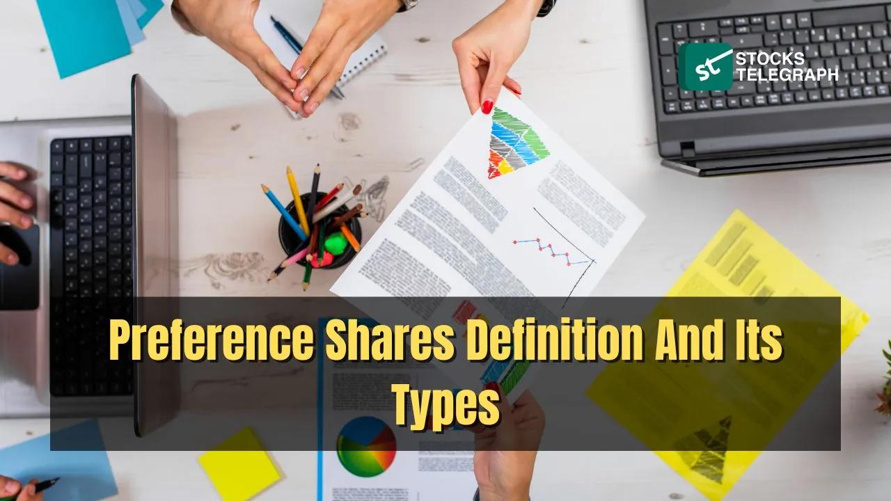 Preference Shares Definition And Its Types