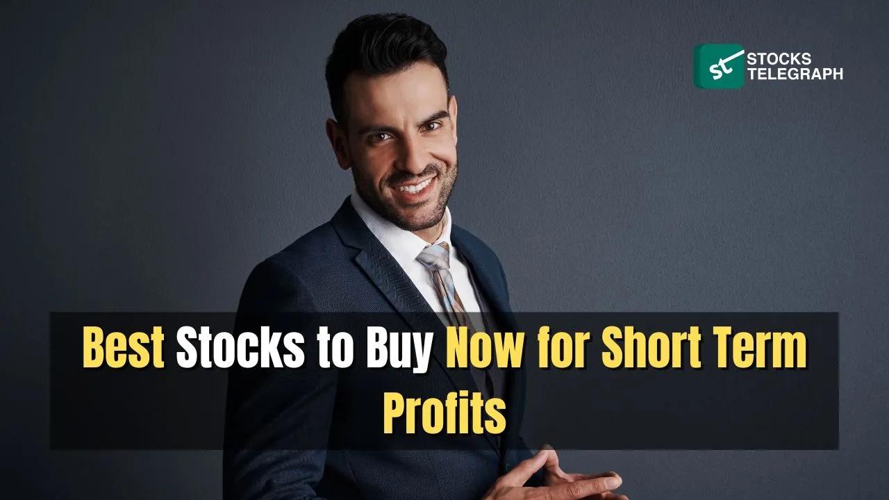 Best Stocks for Short Term - Top 5 Picks