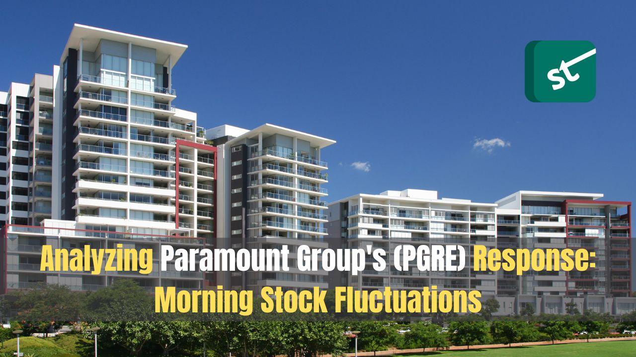 Analyzing Paramount (PGRE) Response: Morning Fluctuations
