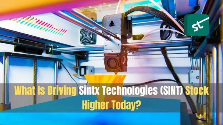 What Is Driving Sintx Technologies (SINT) Stock Higher Today?