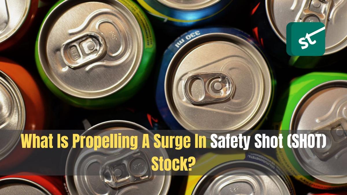 What Is Propelling A Surge In Safety Shot (SHOT) Stock?